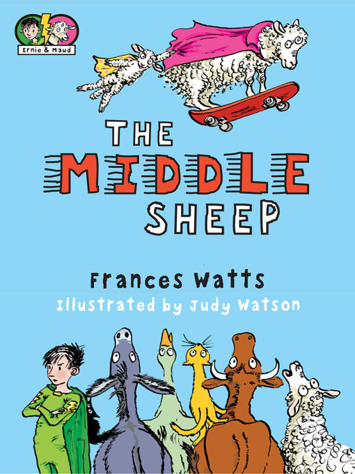 Title details for The Middle Sheep by Frances Watts - Available